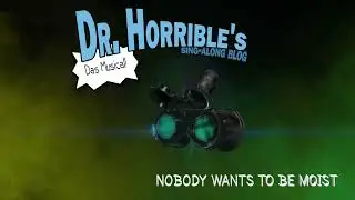 NOBODY WANTS TO BE MOIST - Songbeispiel