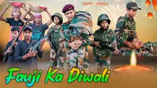 Fauji Ki Diwali/Diwali Special Indian Army Story /Indian Army vs Pakistan Atankwadi/By Little Flower
