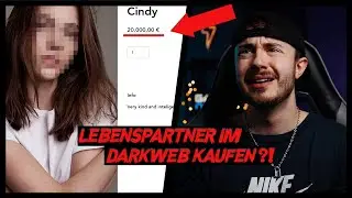 Auf dieser Dark Web Seite kann man sich eine Freundin oder Freund kaufen! Episode 32