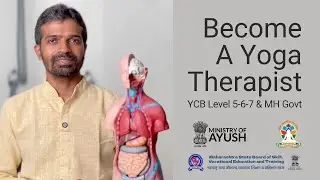 Become a Yoga Therapist | YCB Level 5-6-7 & MH Govt | Yoga Therapy Course | Yoga with Devang