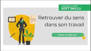 Webinaire Vaelia : Retrouver du sens dans son travail