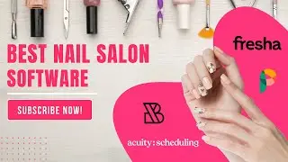 Best Nail Salon Software in 2025 | Boulevard vs Fresha vs Acuity vs Phorest vs GlossGenius