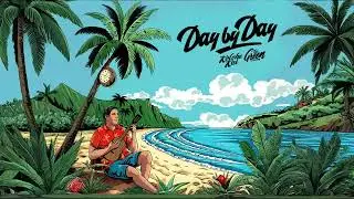 Kolohe Kai - Day by Day feat. Caleb Keolanui (The Green) [Official Audio]