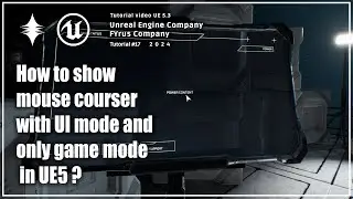 Mouse Cursor Visibility: UI and Game Mode in UE5!