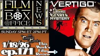 FILM & BOX OFFICE NEWS! LIVE ep171 | VERTIGO (Mystery) film review! JAN. 18, 2026 #MYSTERY 📱