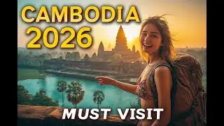 Why Cambodia Should Be Your Next Travel Destination in 2026: Hidden Gems, Angkor Wat & Island Escape