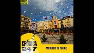 Reportaje EP142 | Moderno de pueblo