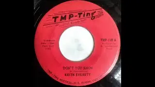 Keith Everett &ndash; Don't You Know 1966 [Jeffrey Glenn's Lost Jukebox Volume 191]