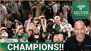 The Boston Celtics are the NBA champions!