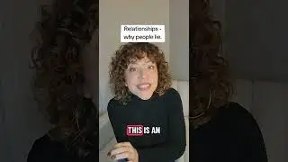Why do people in relationships lie?
