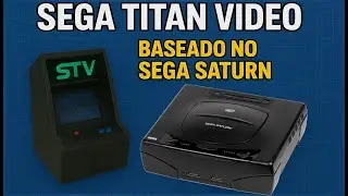 SEGA TITAN VIDEO FOI BASEADO NO SEGA SATURN E N&Atilde;O AO CONTR&Aacute;RIO