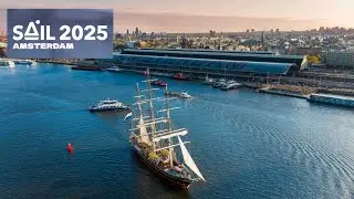 SAIL Amsterdam 2025 - Amsterdam&rsquo;s 750th Birthday on the Water