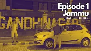 Kashmir Vlogs Ep 1 | Delhi to Jammu Road Trip & Exploring Jammu
