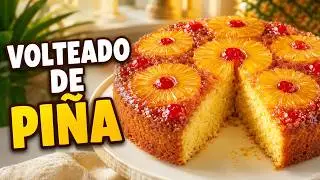 🎂 Volteado de Pi&ntilde;a F&aacute;cil y Delicioso 🍍🍒✨