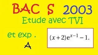 BAC S pondichery  2003 Exponentielle et TVI - adapté programme DS4-2017-2018