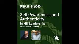 OUTFITTERY | Self-Awareness and Authenticity in HR Leadership with Quilco Hasemann