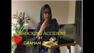 A Shocking Accident by Graham Greene