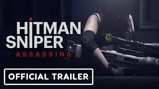 Hitman Sniper Assassins - Official Reveal Trailer | Square Enix Presents 2021