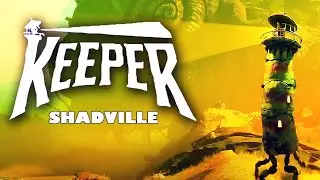 Маяк и его таланты (Финал) 💥 Keeper Часть 2
