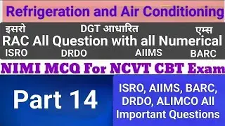 RAC Question and Answers Part 14 //Important questions for Exam //isro//AIIMS//BARC//DRDO questions