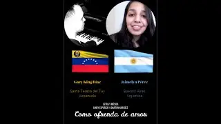 Como ofrenda de Amor (Cover) - Jaimelyn P&eacute;rez ft Gary King D&iacute;az