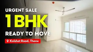 Spacious 1 BHK For Urgent Sale In Kolshet Road, Thane | Amenities | Easy Connectivity