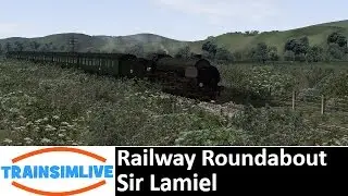 Let's Play Train Simulator 2016 - Railway Roundabout, Sir Lamiel