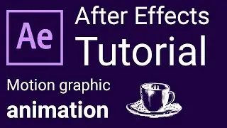 After Effects CC 2020 beginner  tutorial - motion graphic animation.