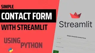 How To Create Simple Contact Form In Python Using Streamlit