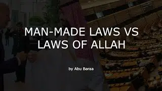 Man-Made law vs Law of Allah | By Abū Barā