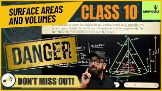 Surface Areas and Volumes Class 10 | Difficult Question | Maths Revision Class 10 #matholics #cbse