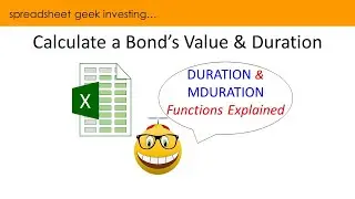 Investing:  Bond Valuation and Duration