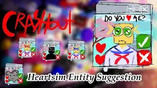 Heartsim Entity Suggestion (Roblox Crashout)