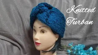 Knitted Turban /Knitted Hat Pattern/ Turban/ is suitable for beginners
