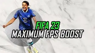 FIFA 23 | How to Get Maximum FPS Boost and Fix Lag