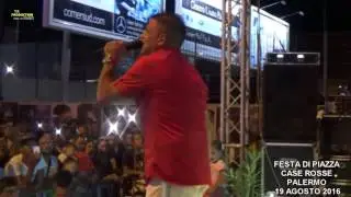 GIANNI VEZZOSI- LIVE CASE ROSSE SPERONE- 19 AGOSTO 2016 PALERMO