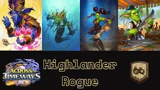Highlander Rogue, What A Nice Deck! (Hearthstone Wild)