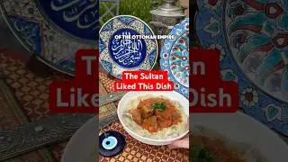 A French Queen was Impressed by this Ottoman dish #recipes #foodhistory #ottomanempire