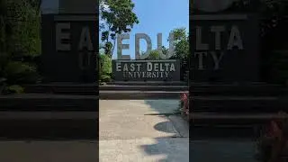 Beautiful campus || East Delta University || EDU || Ctg. #beautiful #oxforduniversity #university