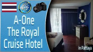 A-One The Royal Cruise Hotel Pattaya - Roomtour & Hoteltour - CptDayDreamer