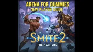 Smite 2| New Player Guide (ARENA EDITION)