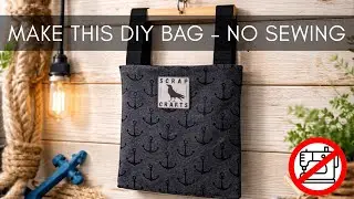 NO SEW, DIY BAG &ndash; EASY NAUTICAL SAILING CRAFT -Tutorial-