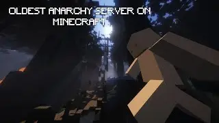 Escaping the Oldest Anarchy Server With NO Hacks
