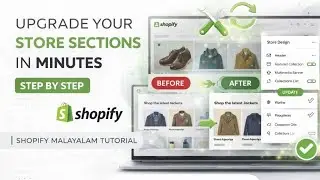 Upgrade Your Shopify Section Design in Minutes | Malayalam Tutorial