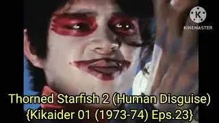 All Kikaider 01 Monsters (Remake)