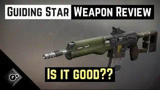 Destiny 2 | Faction Rally Weapons - Guiding Star Auto Rifle Review