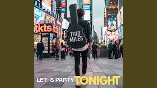LET&acute;S PARTY TONIGHT