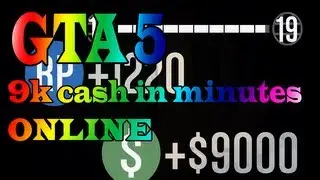 EASY GTA ONLINE MONEY! 9K IN MINUTES! (300K+ IN HOURS)