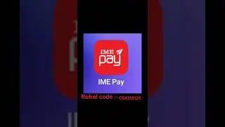 Download IME pay and ise refral code:- CS4313125 and get rs 25 #shorts #earnig_video #Ime pay#offer