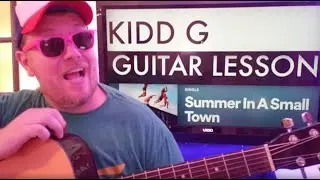 How To Play summer in a small town guitar Kidd G // easy guitar tutorial beginner lesson easy chords